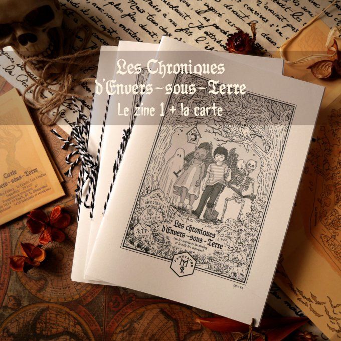 Les chroniques d'Envers-sous-terre - Zine 1